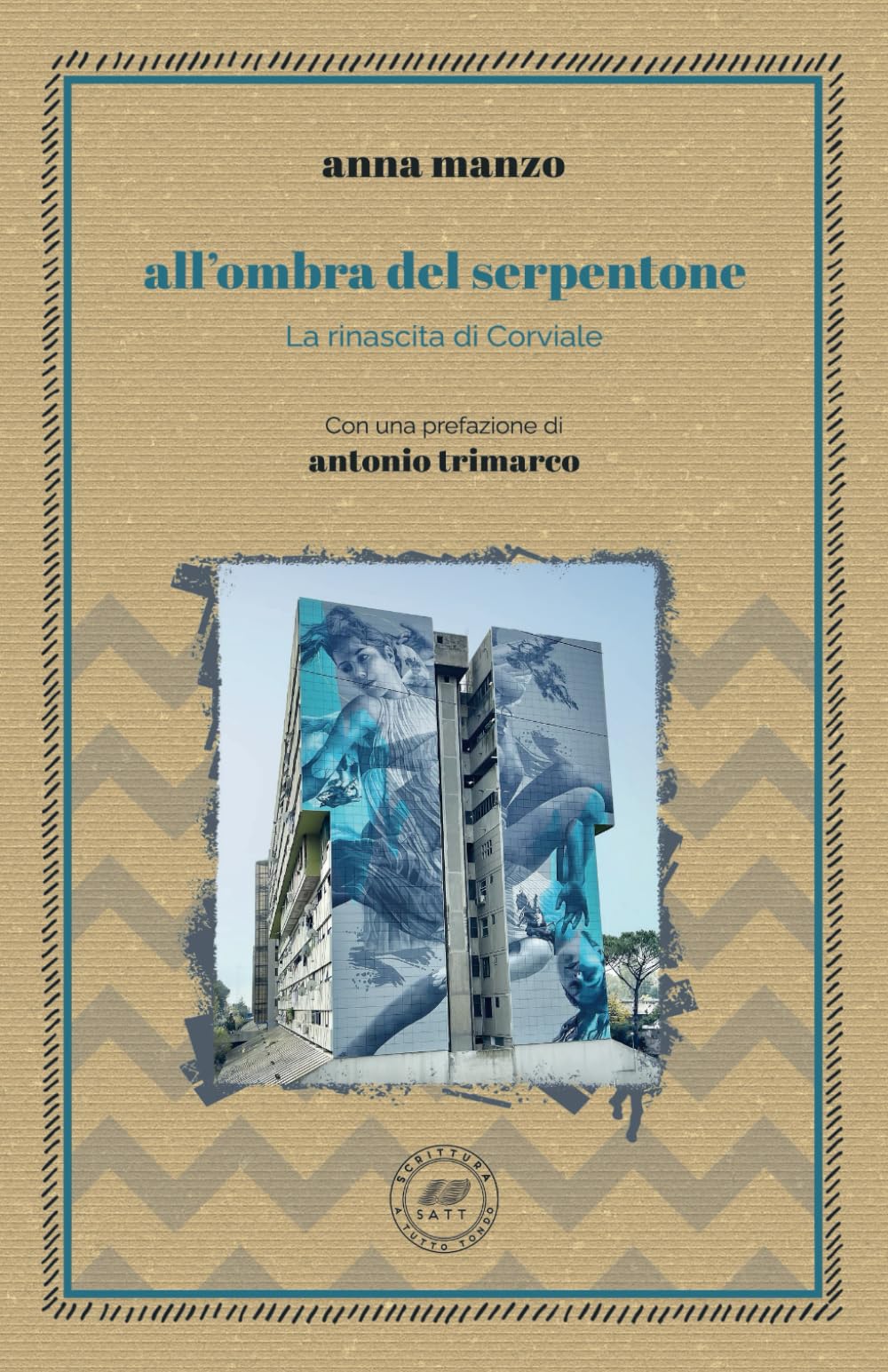 All'ombra del Serpentone: La rinascita di Corviale