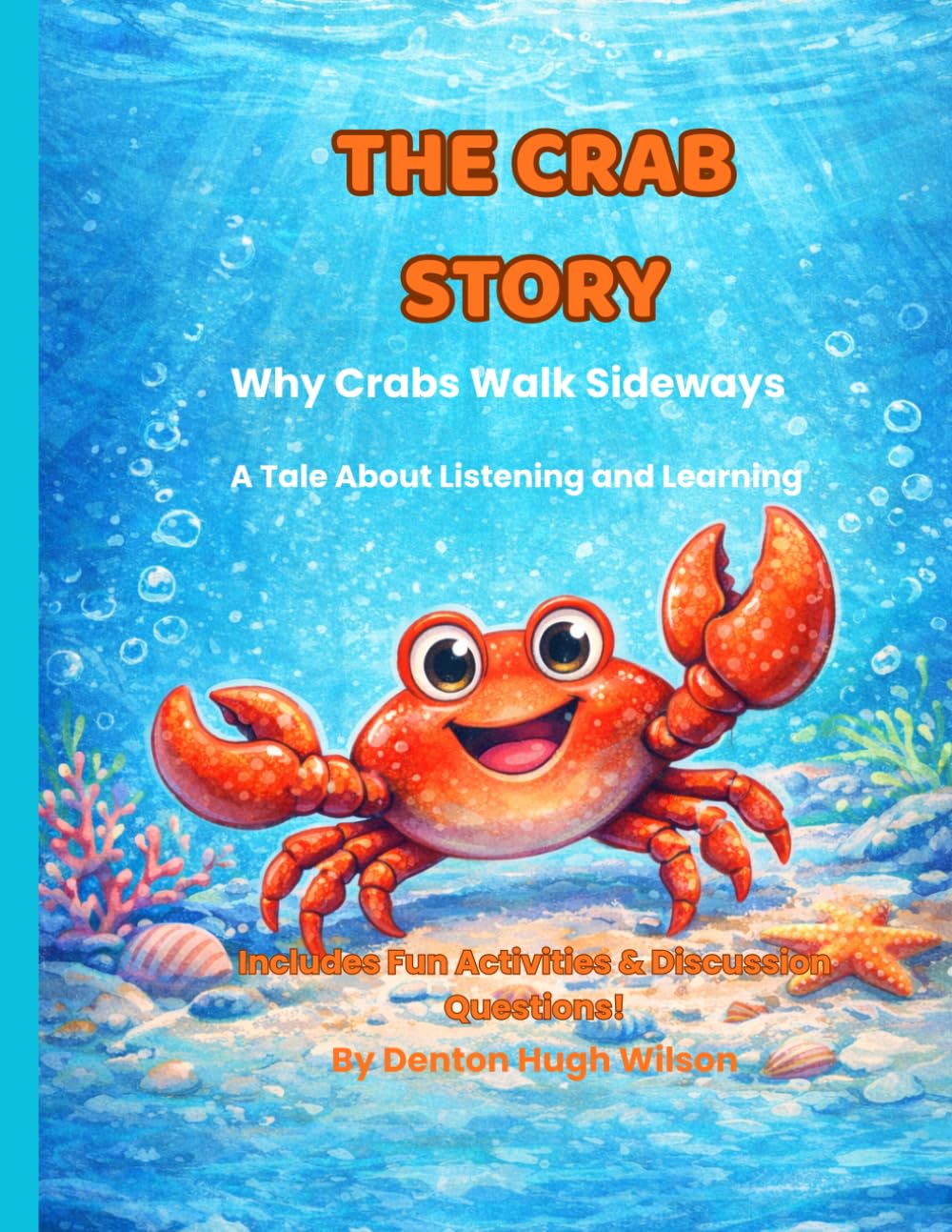The Crab Story: A Story About Listening and Learning