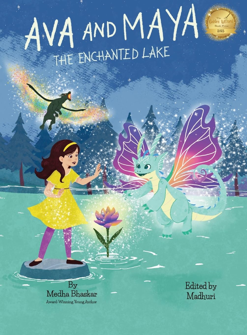 Ava and Maya: The Enchanted Lake: 2 (Ava and Maya Adventures)