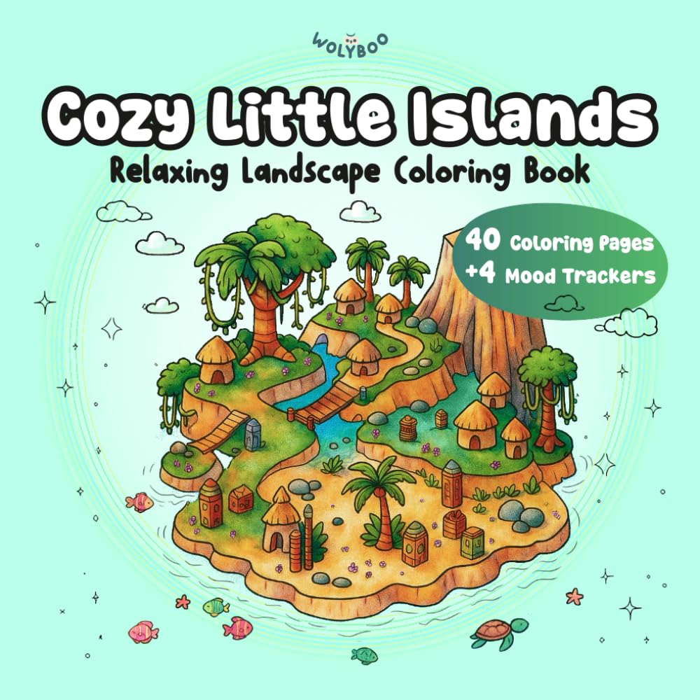 Cozy Little Islands – Relaxing Landscape Colouring Books for adult relaxation: For Stress Relief | 40 Cute Scenes, Art Therapy Coloring + 4 Mood Trackers