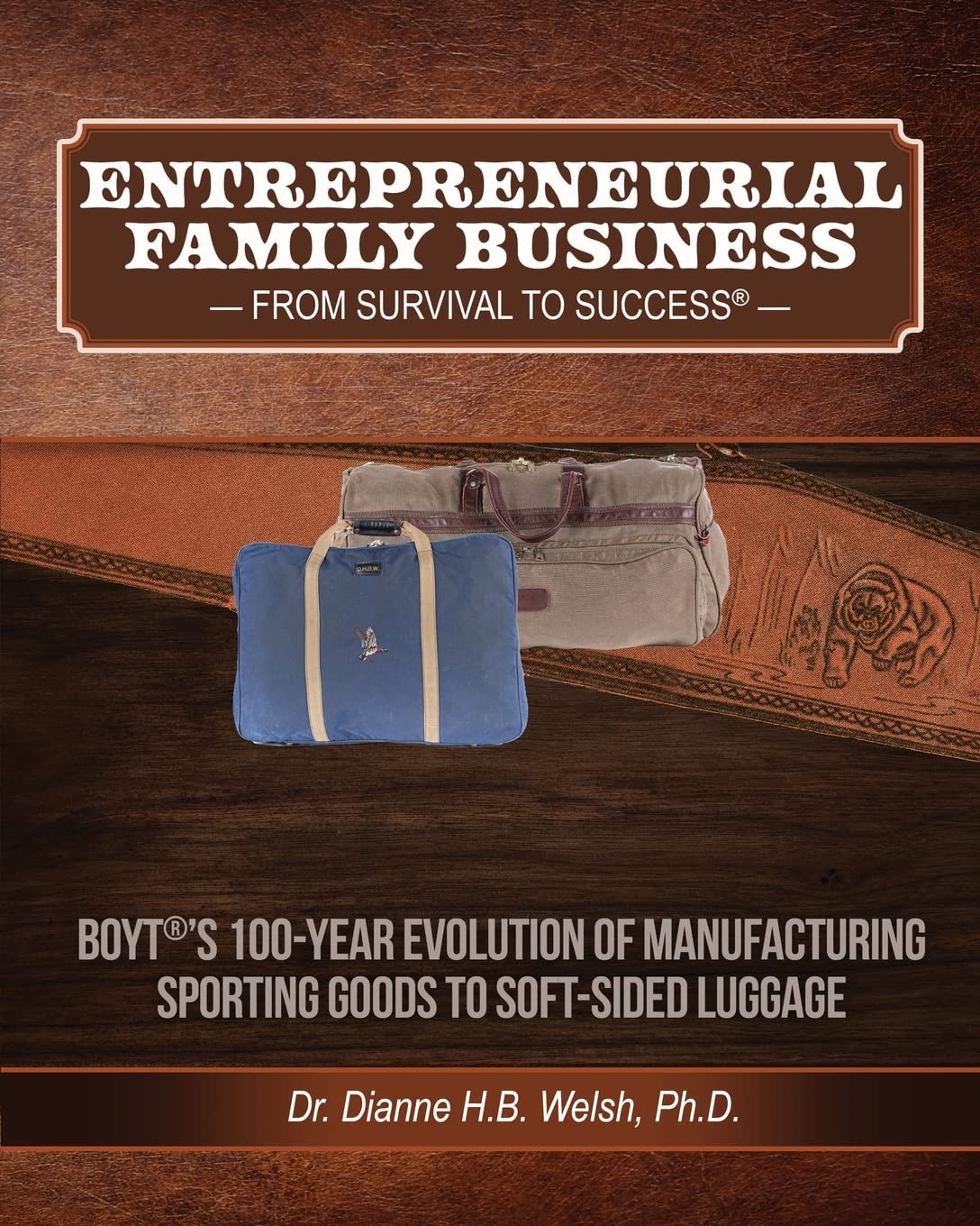 Entrepreneurial Family Business: From Survival to Success