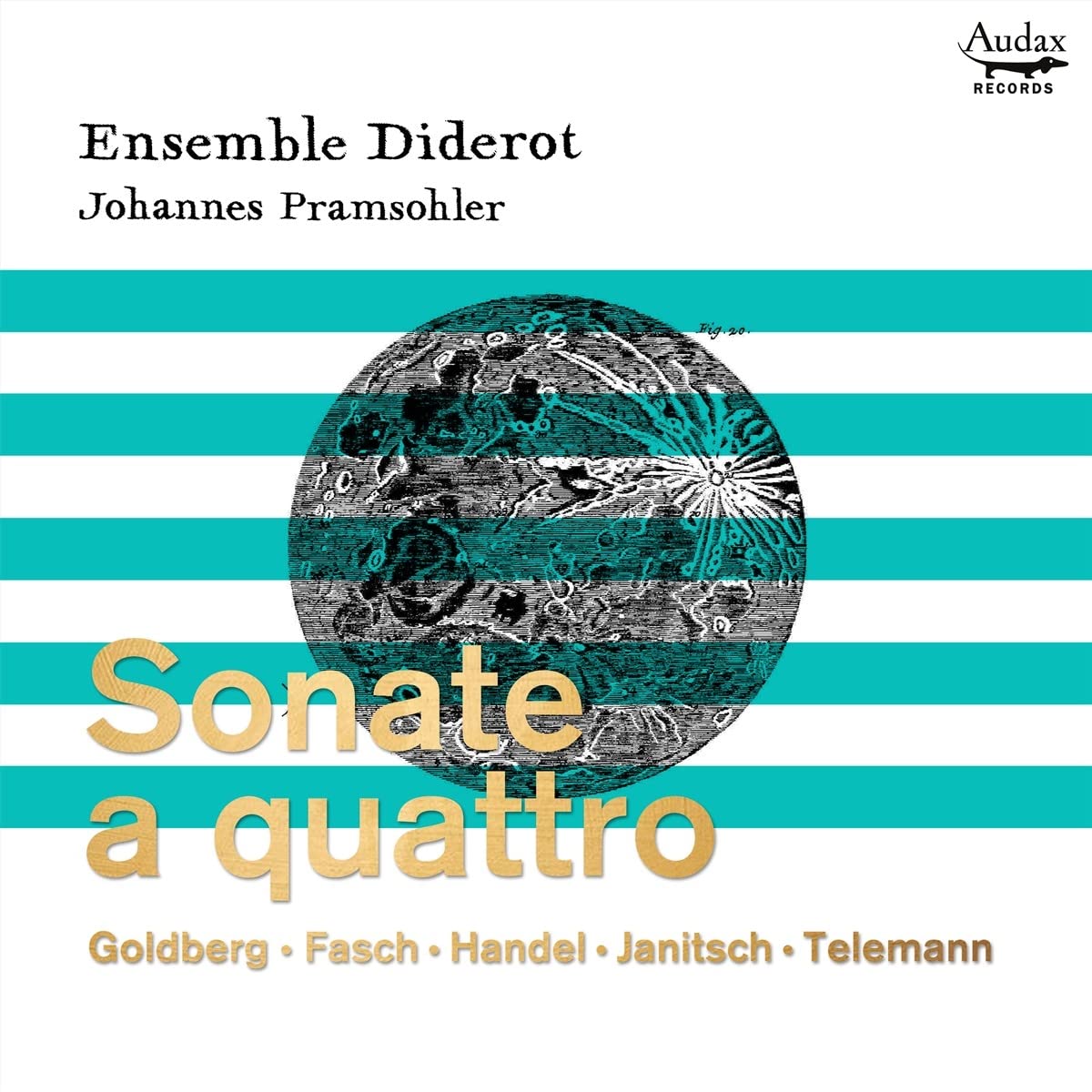 Sonate a Quattro: Goldberg, Fasch, Handel, Janitsch, Telemann