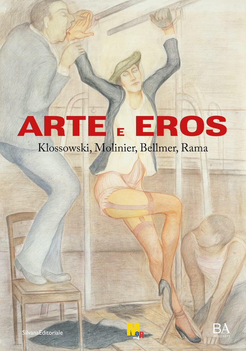 Arte E Eros. Klossowski, Molinier, Bellmer, Rama. Ediz. A Colori - 4