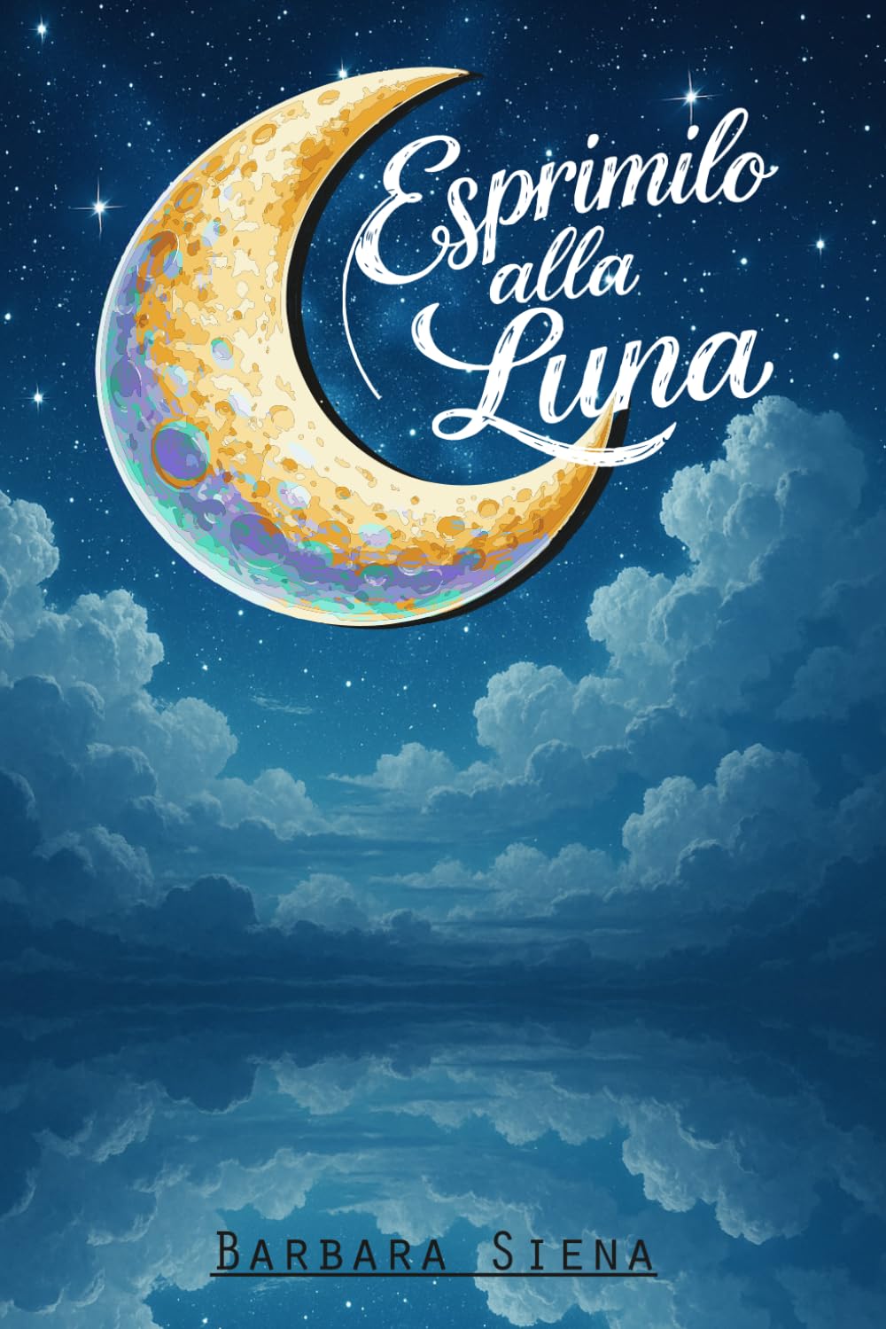 Esprimilo alla luna