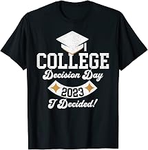 College Decision Day College Reveal Party Acceptance Student T-Shirt