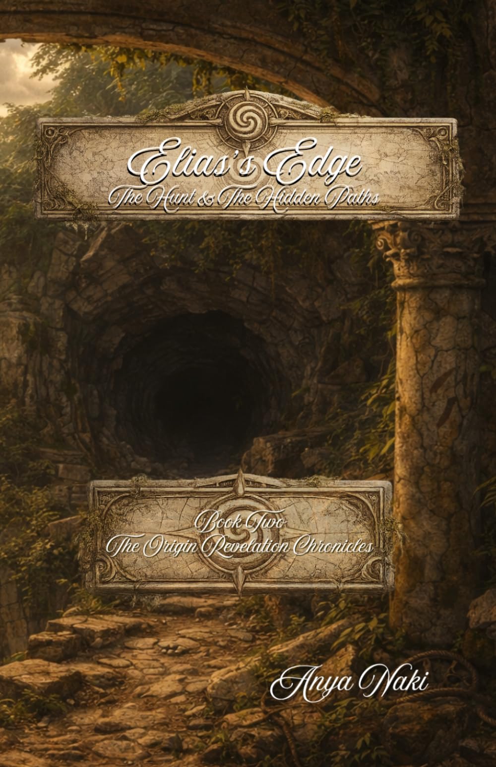 Elias’s Edge: The Hunt & The Hidden Paths (The Origin Revelation Chronicles)