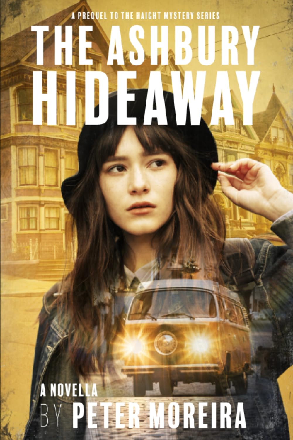 The Ashbury Hideaway: A Prequel to The Haight Mystery Series