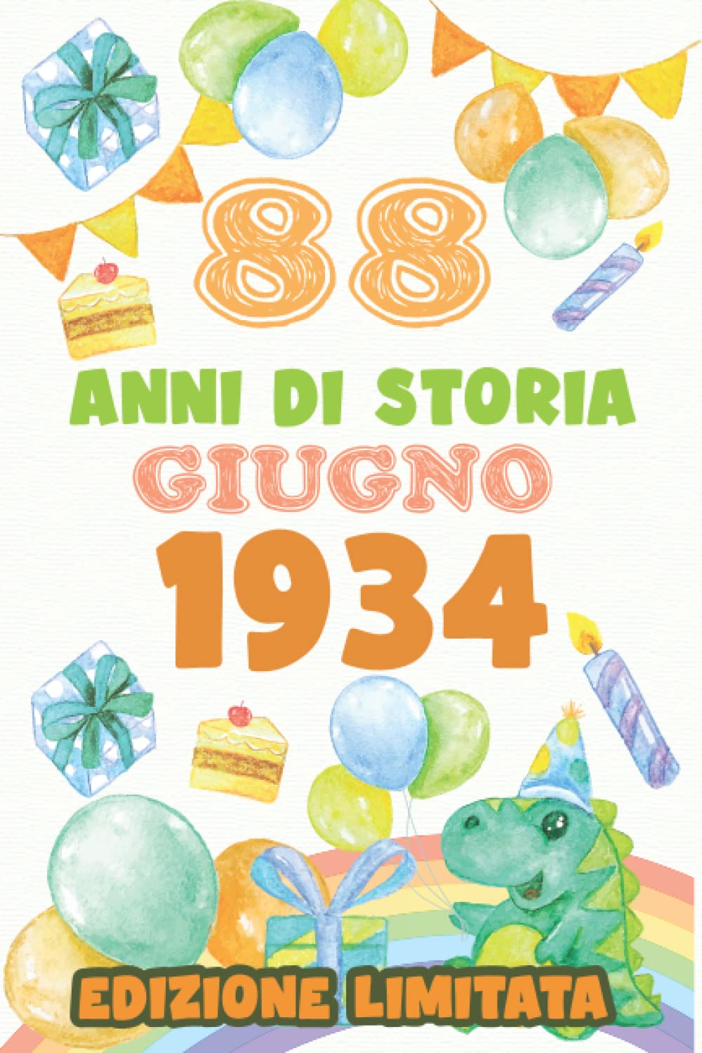 88 Anni Di Storia giugno 1934 Edizione Limitata: Regali Compleanno Uomo E Donna, 88 Anni Di Compleanno Regalo Uomo E Donna, Regalo Per Lui/lei, ... Idea Regalo Per La Tua Amica, Figlia, Figlio…