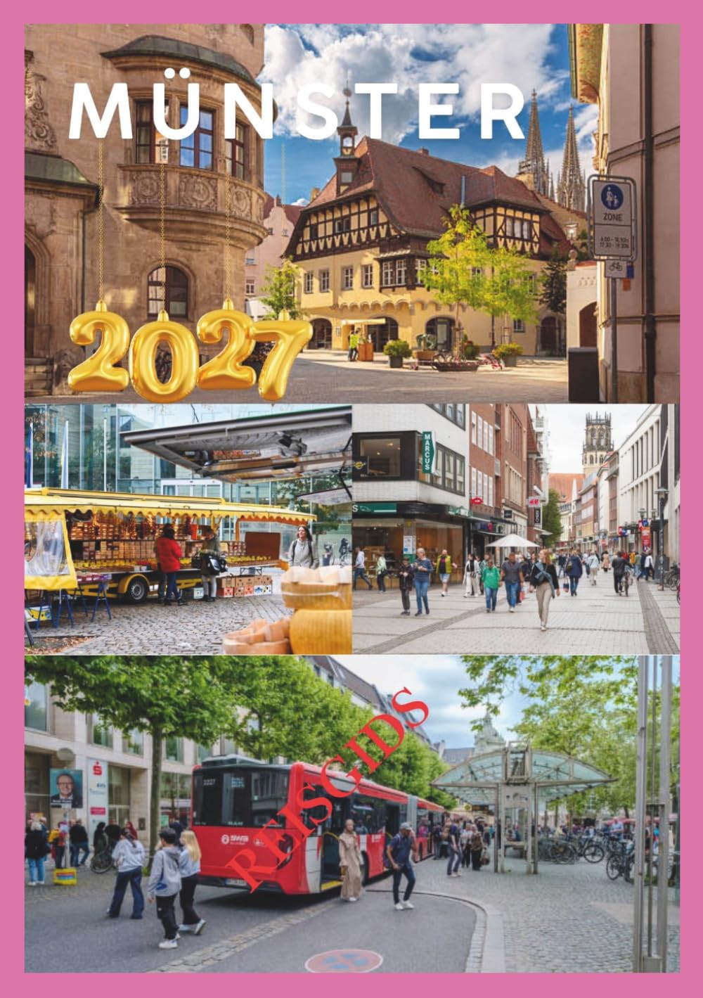 MÜNSTER REISGIDS 2027: Een complete reis door de fietshoofdstad van Duitsland, de verborgen charme en de tijdloze schoonheid van de oude binnenstad.