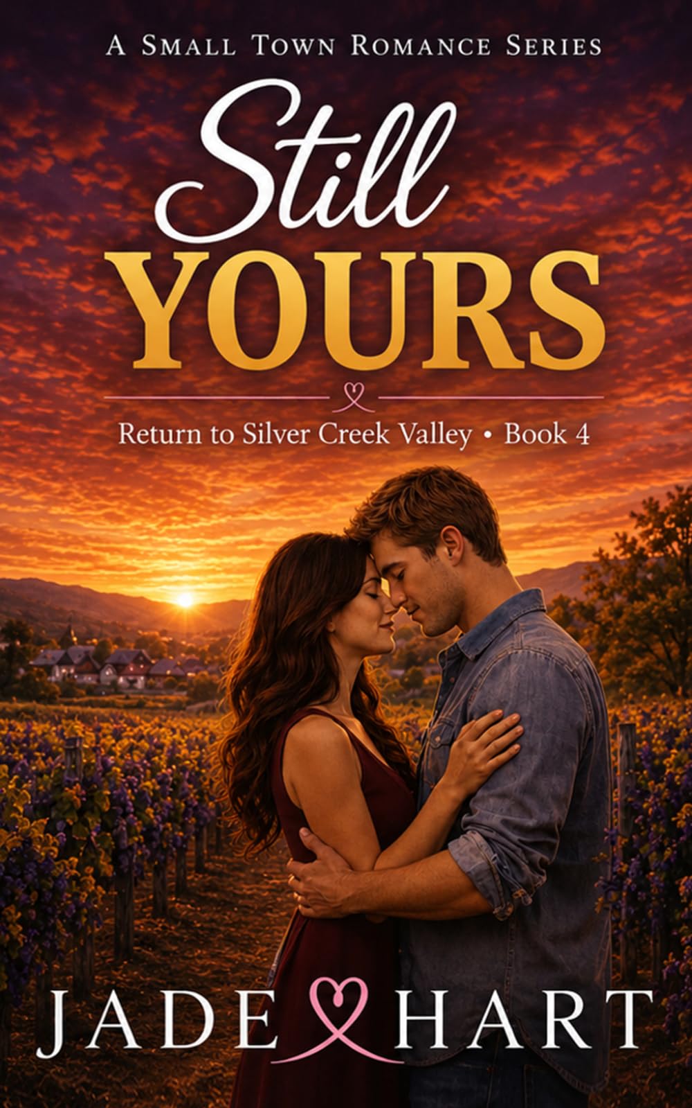 Still Yours: Return to Silver Creek Valley - Book 4