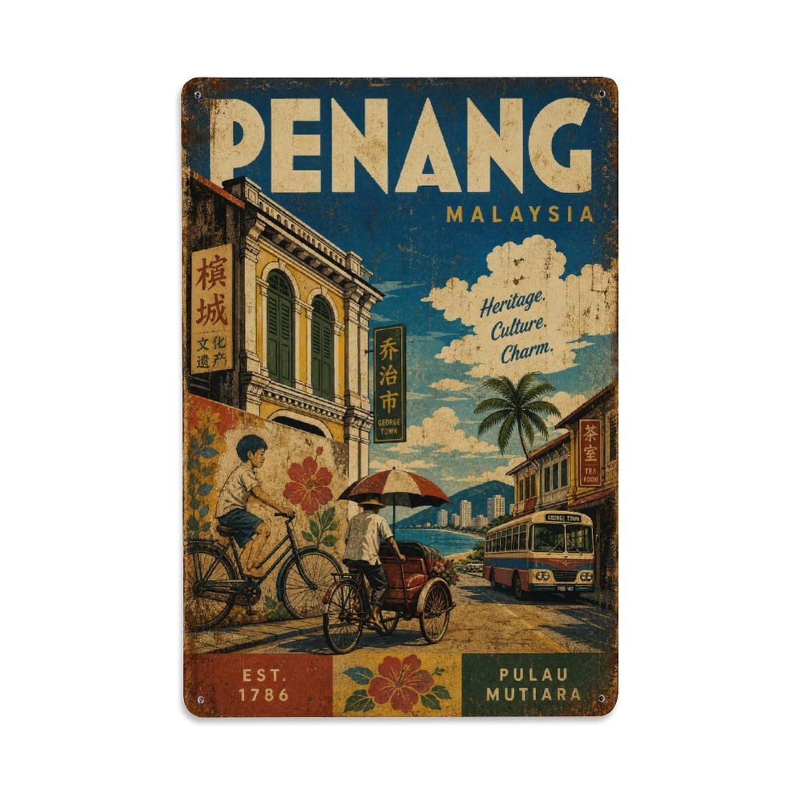 Metal Tin Sign Retro Travel Malaysia Penang