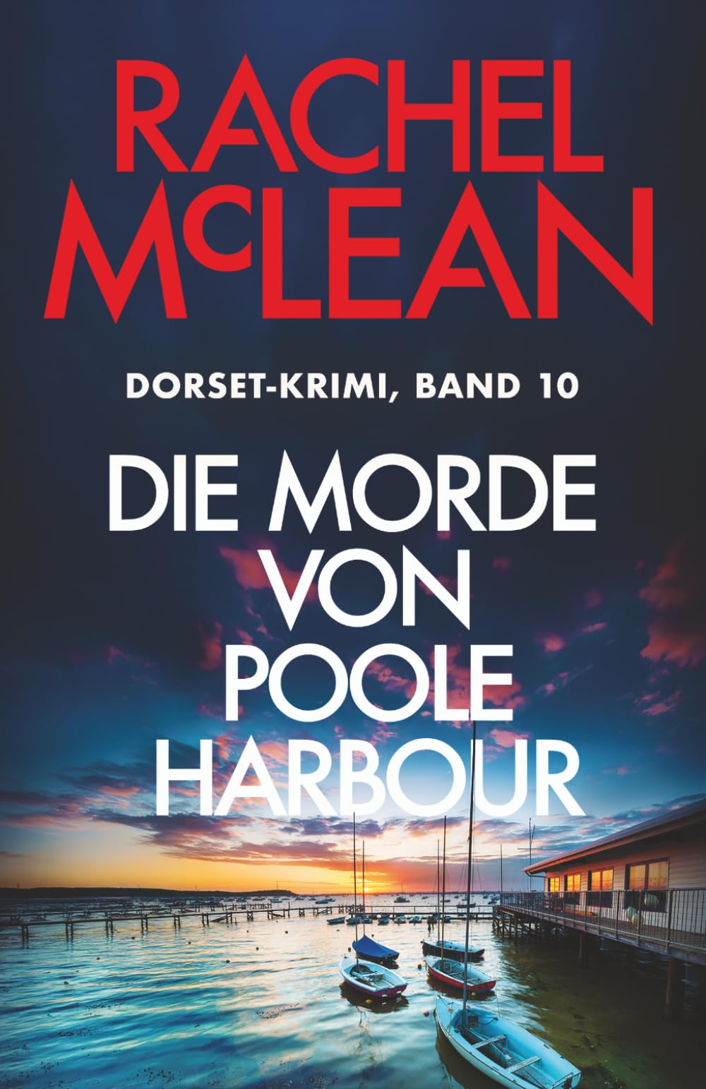 Die Morde von Poole Harbour (Dorset-Krimi)