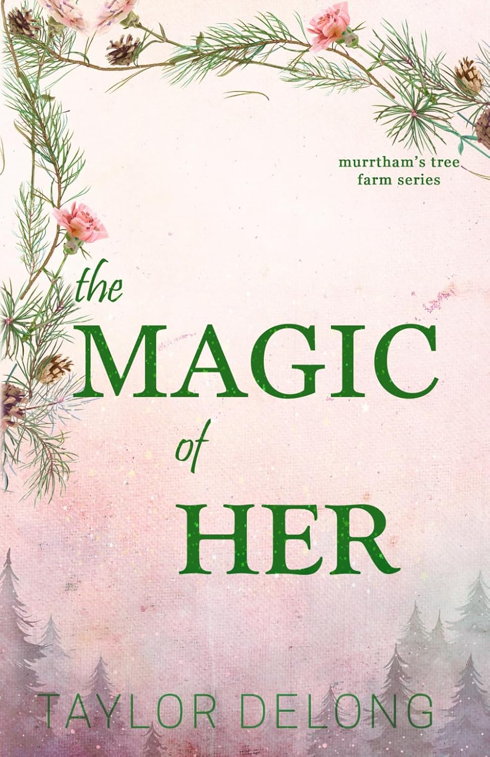 The Magic of Her
