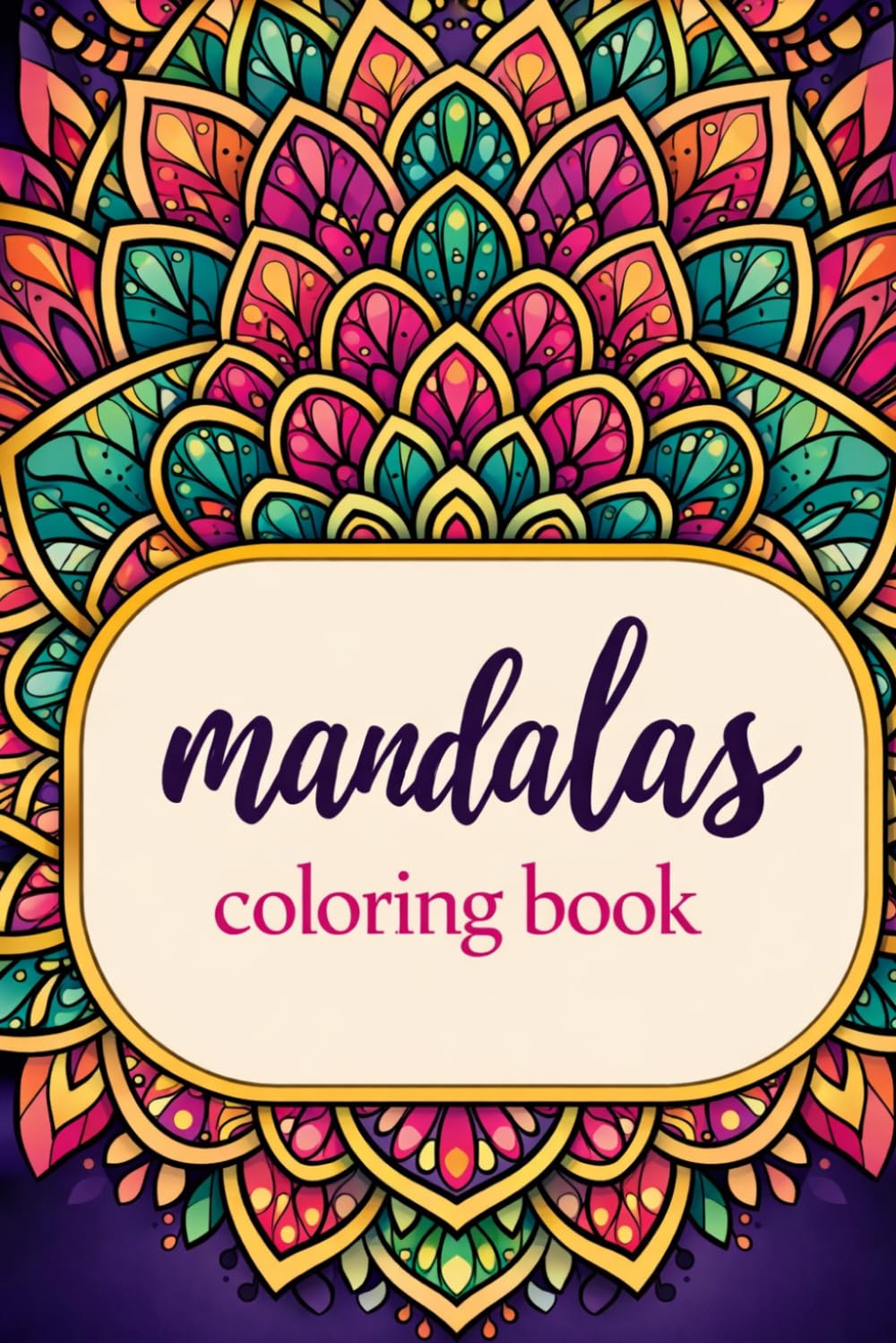 Mandala Coloring Book For Teens and Adults