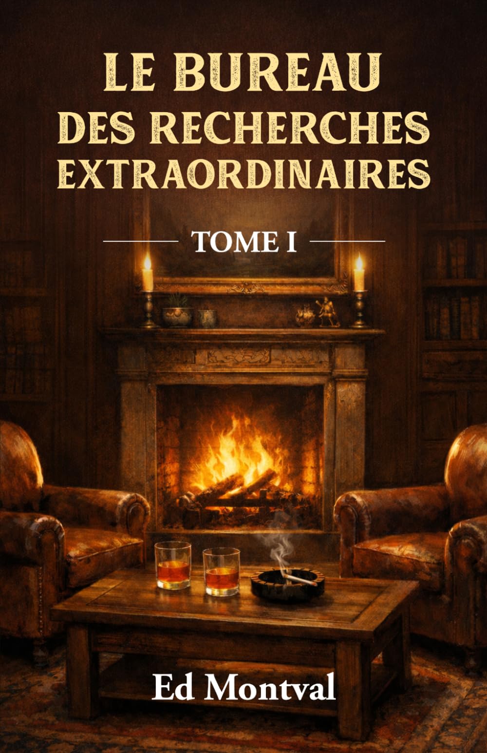 Le Bureau des Recherches Extraordinaires: Tome 1