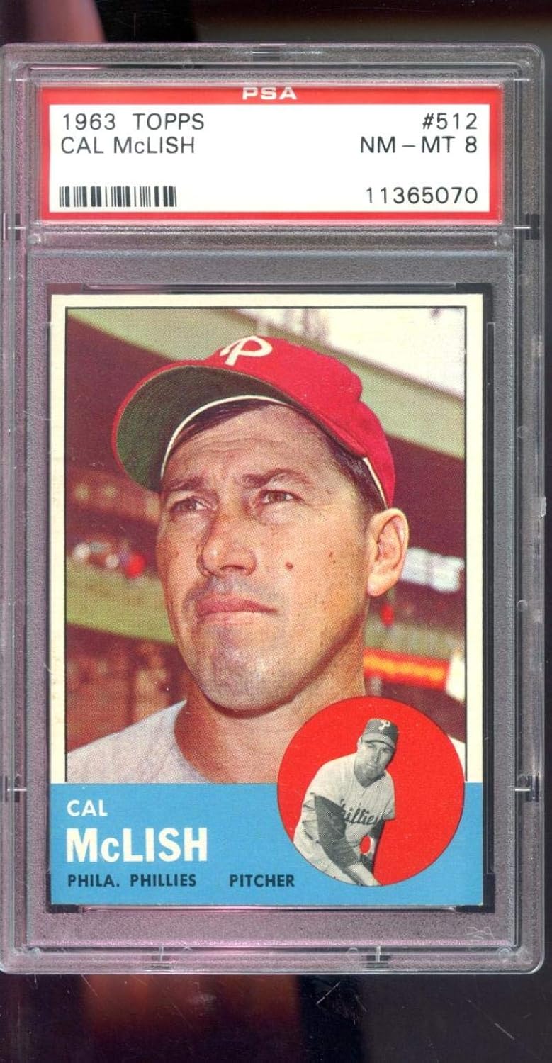 1963 TOPPS #512 CAL MCLISH PSA 8 PHILLIES