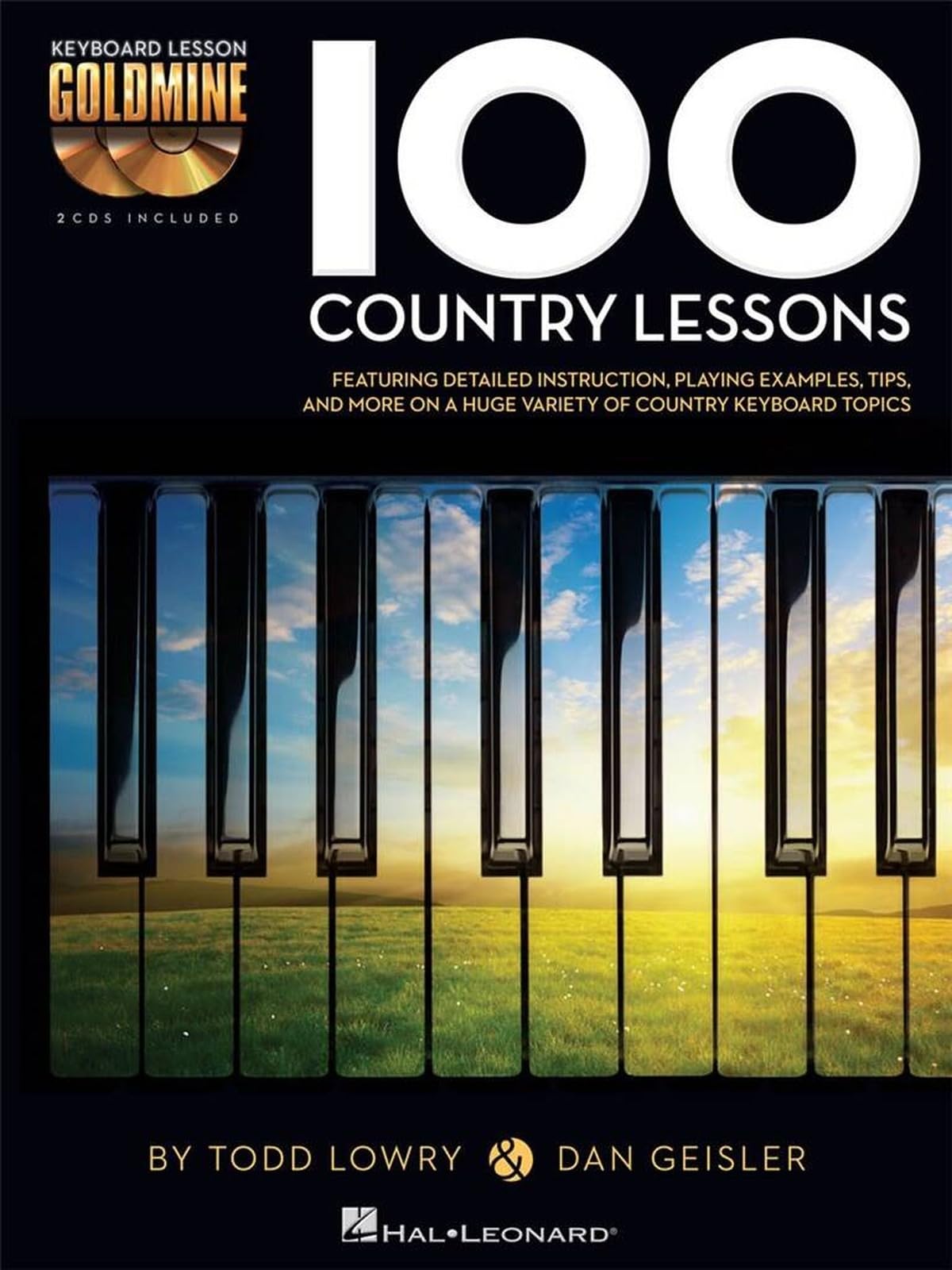 Keyboard Lesson Goldmine: 100 Country Lessons: Keyboard Lesson Goldmine Series