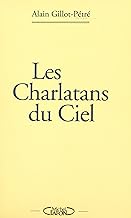 Les charlatans du ciel (French Edition)