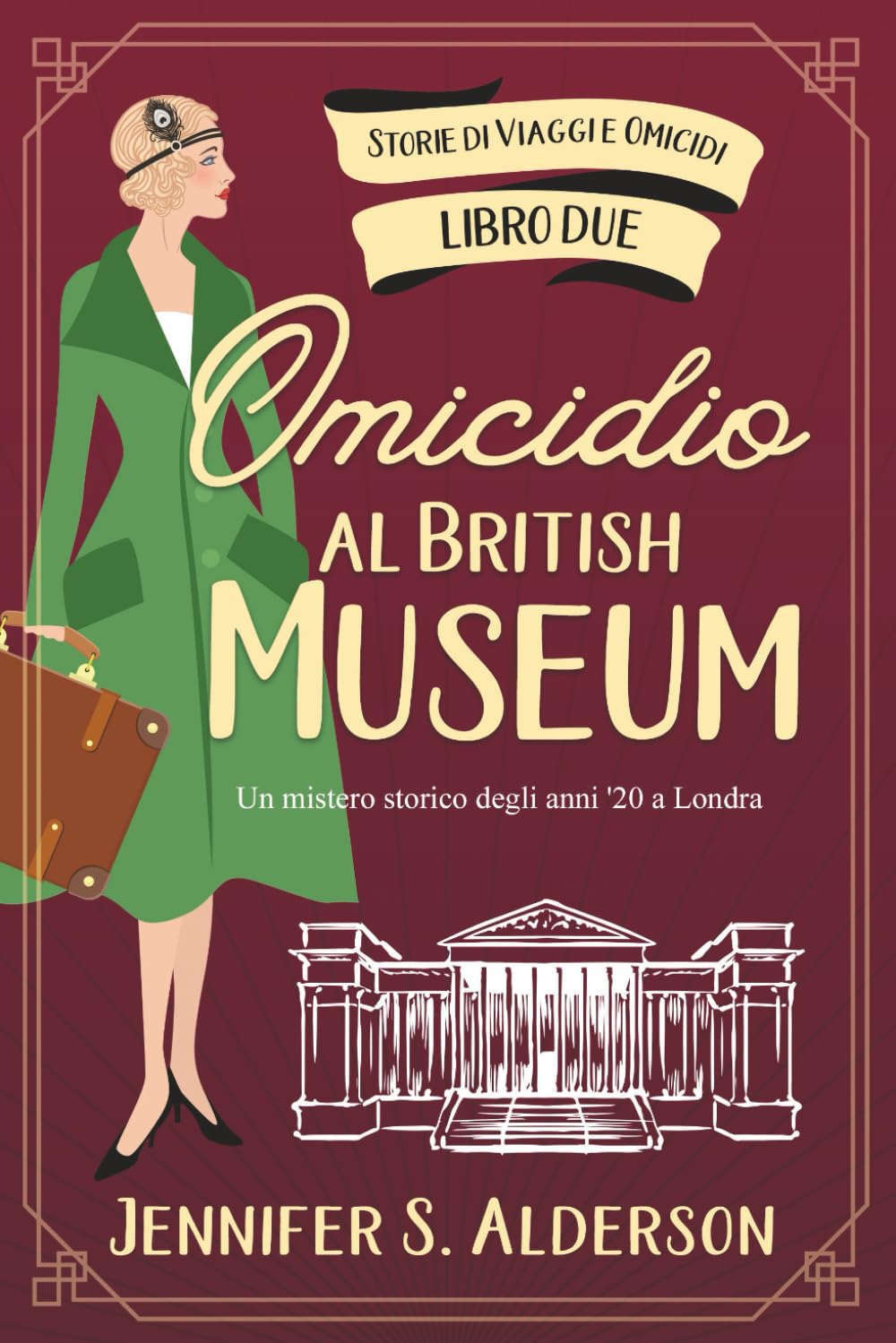Omicidio al British Museum: Un mistero storico degli anni '20 a Londra (Storie di Viaggi e Omicidi)