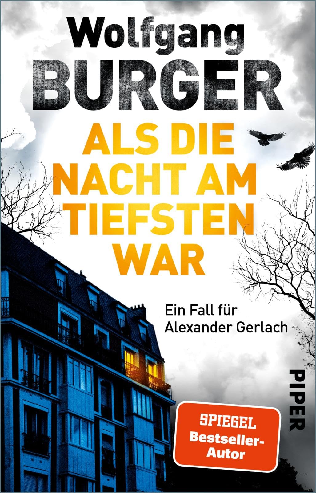 Als die Nacht am tiefsten war: Ein Fall für Alexander Gerlach | Mysteriöser Krimi aus der Bestseller-Reihe