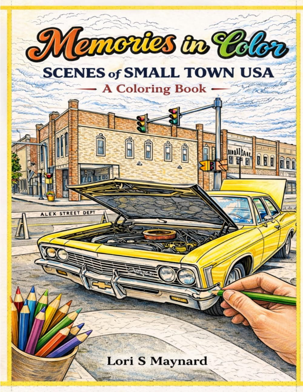 Memories in Color: Scenes of Small Town USA (Coloring Book)