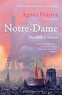 Notre Dame, the Soul of France cover