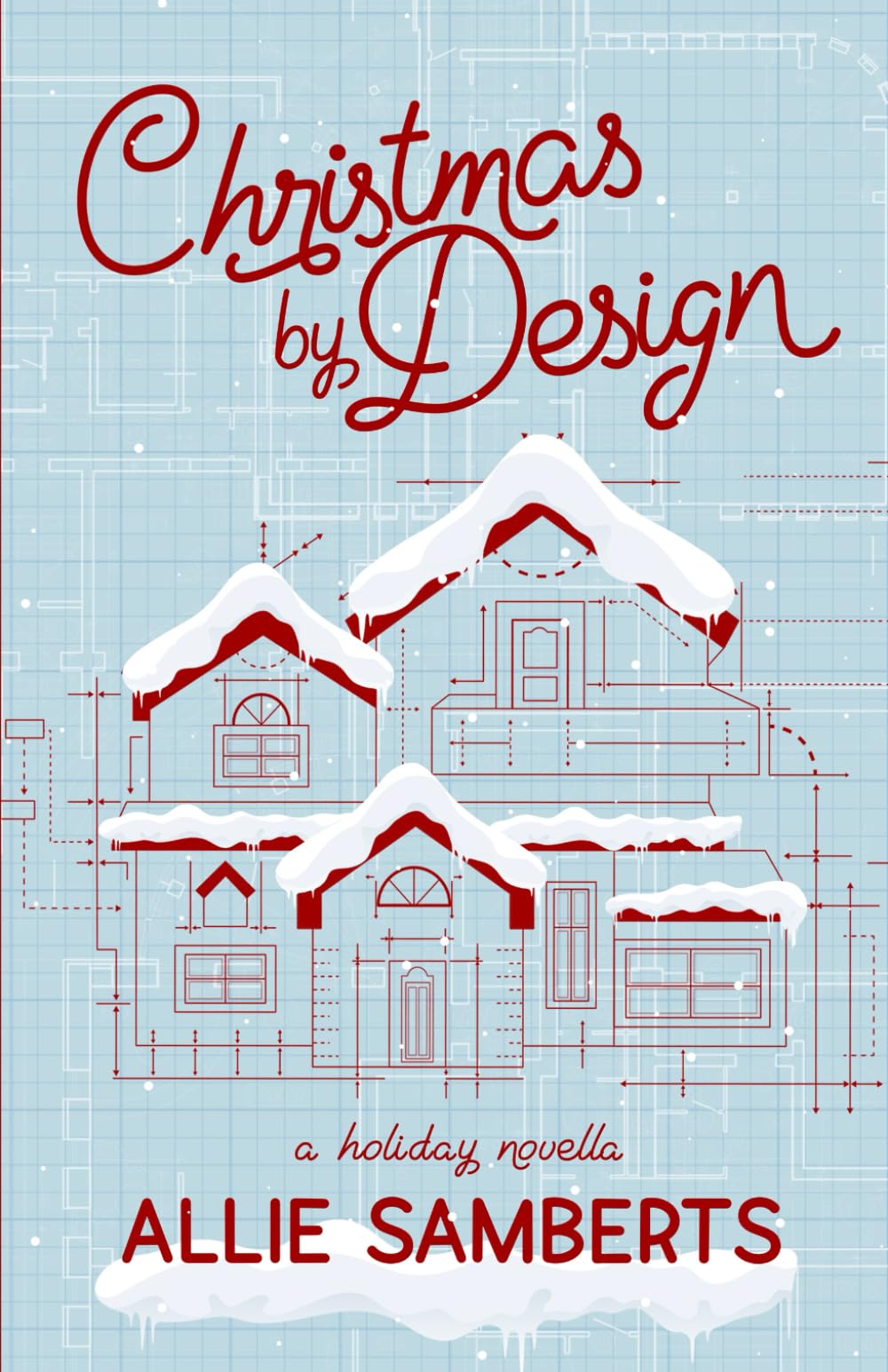 Christmas by Design: A Holiday Novella