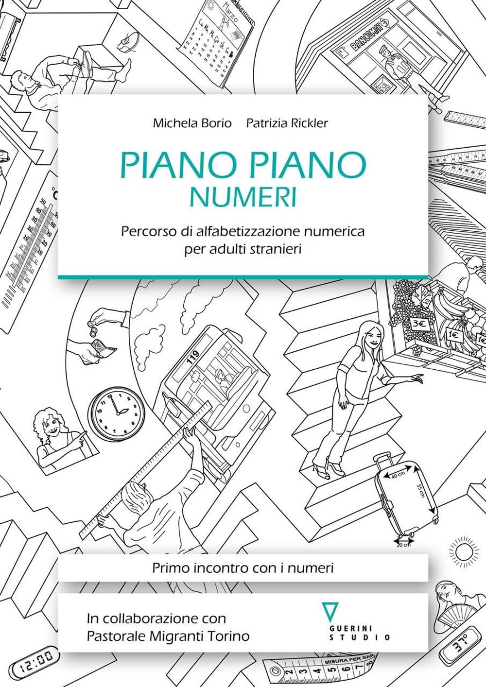 Piano Piano Numeri Percorso Di Alfabetizzazione Numerica Per Adulti Stranieri - 4
