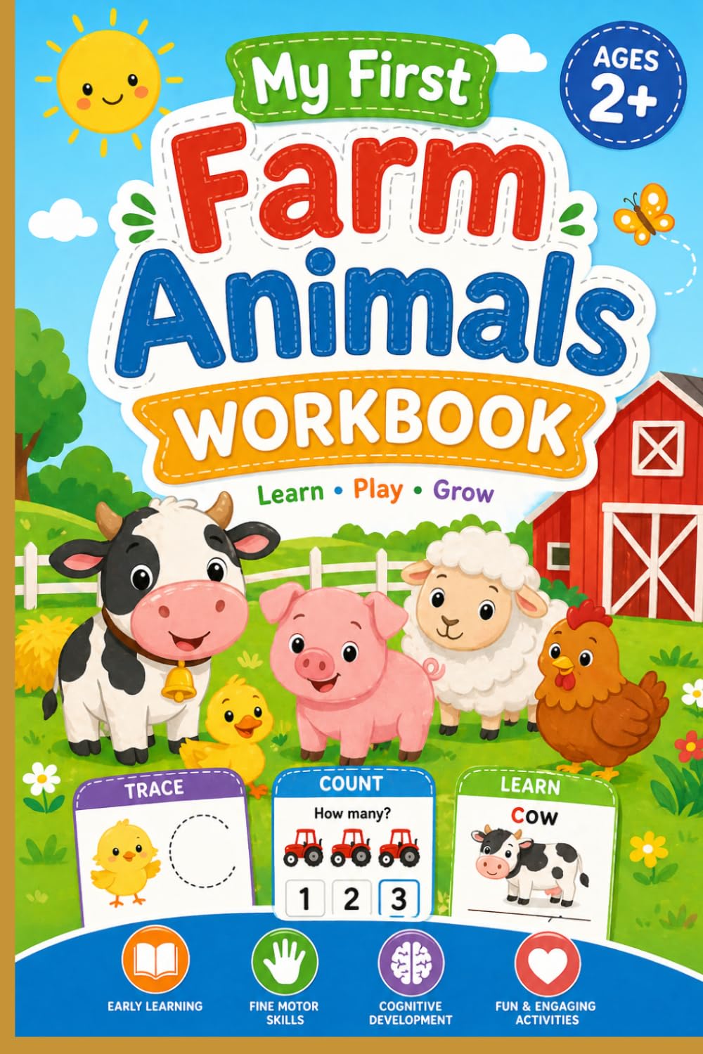 My First Farm Animals Workbook for Toddlers Age 3+: Trace, Match, Count & Color (Little Stars Activity Books)