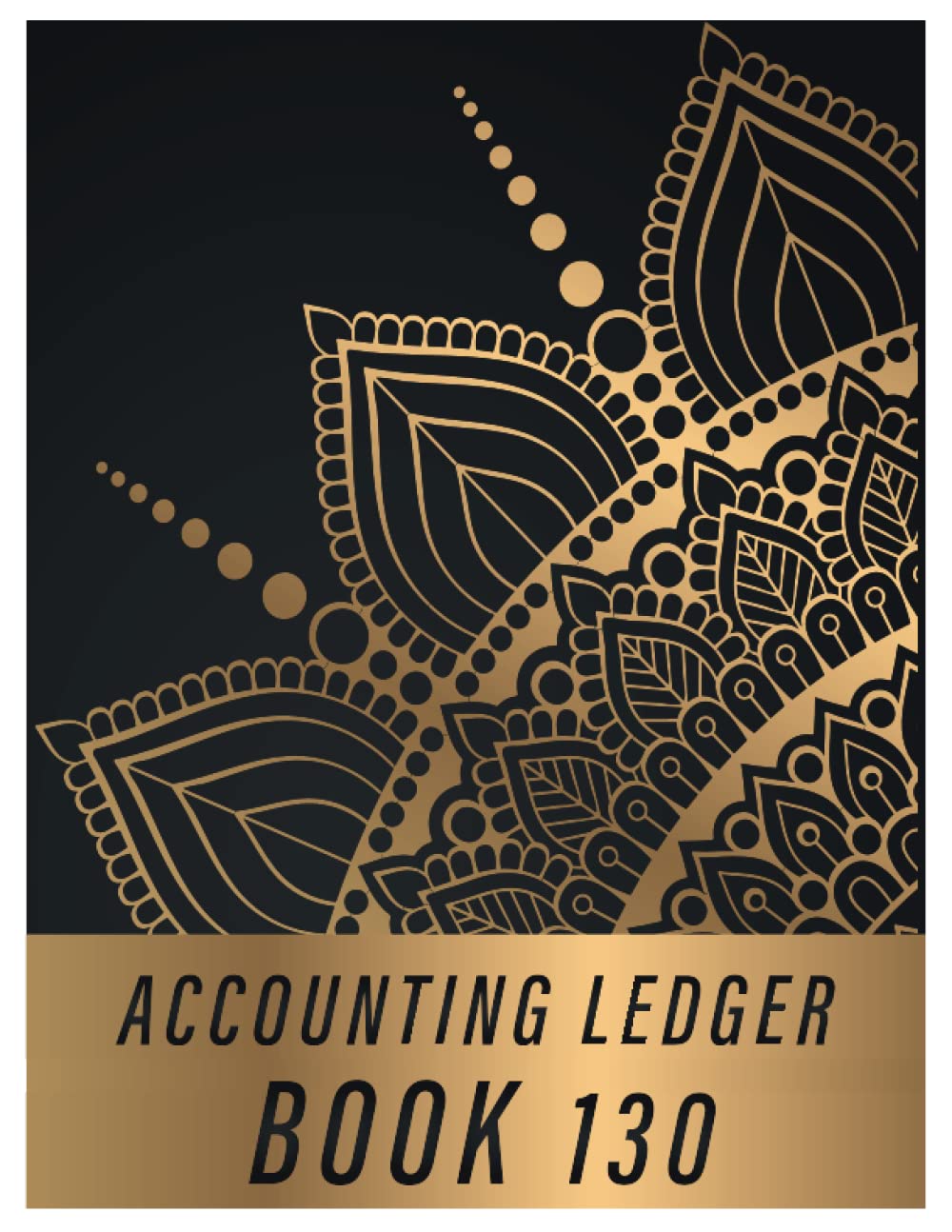 Accounting Ledger Book 130: Simple Accounting Ledger for Bookkeeping/ 130 pages: Size = 8.5 x 11 inches
