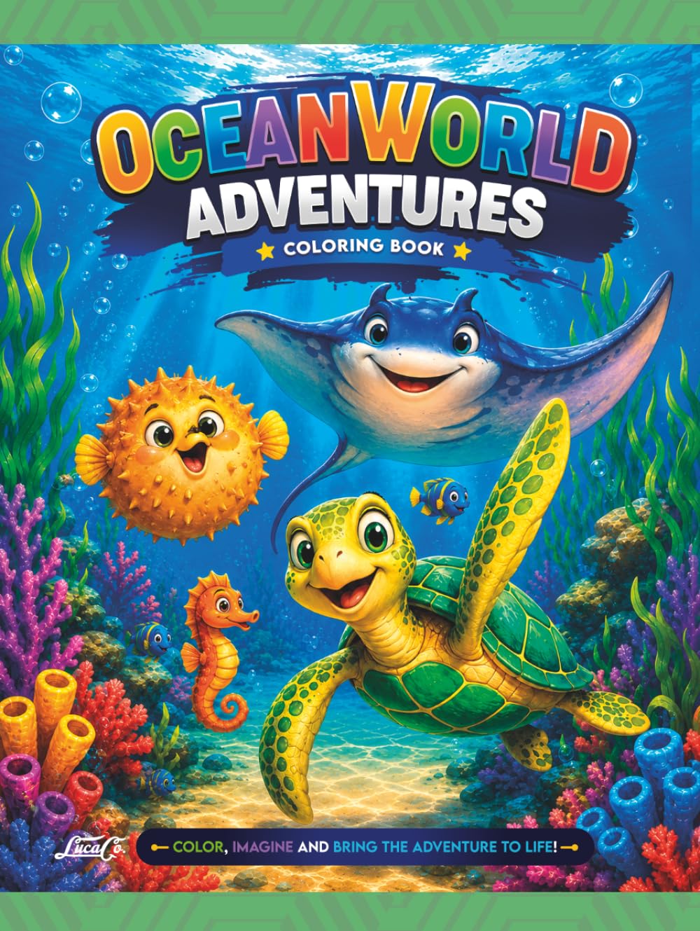 Ocean World Adventures Coloring Book: Fun Ocean Animals and Exciting Underwater Adventures for Boys and Girls