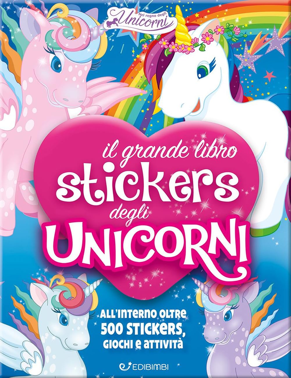 Il Mio Grande Libro Stickers Degli Unicorni. Con Adesivi. Ediz. A Colori - 4