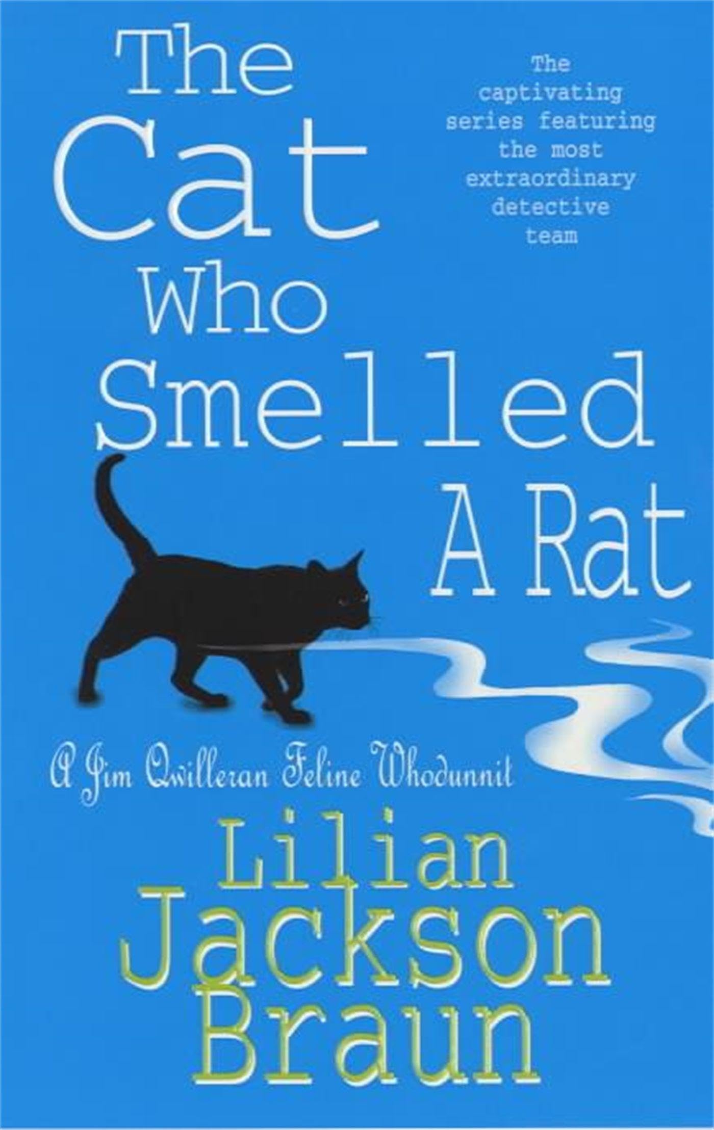 The Cat Who Smelled a Rat (The Cat Who... Mysteries, Book 23): A delightfully...