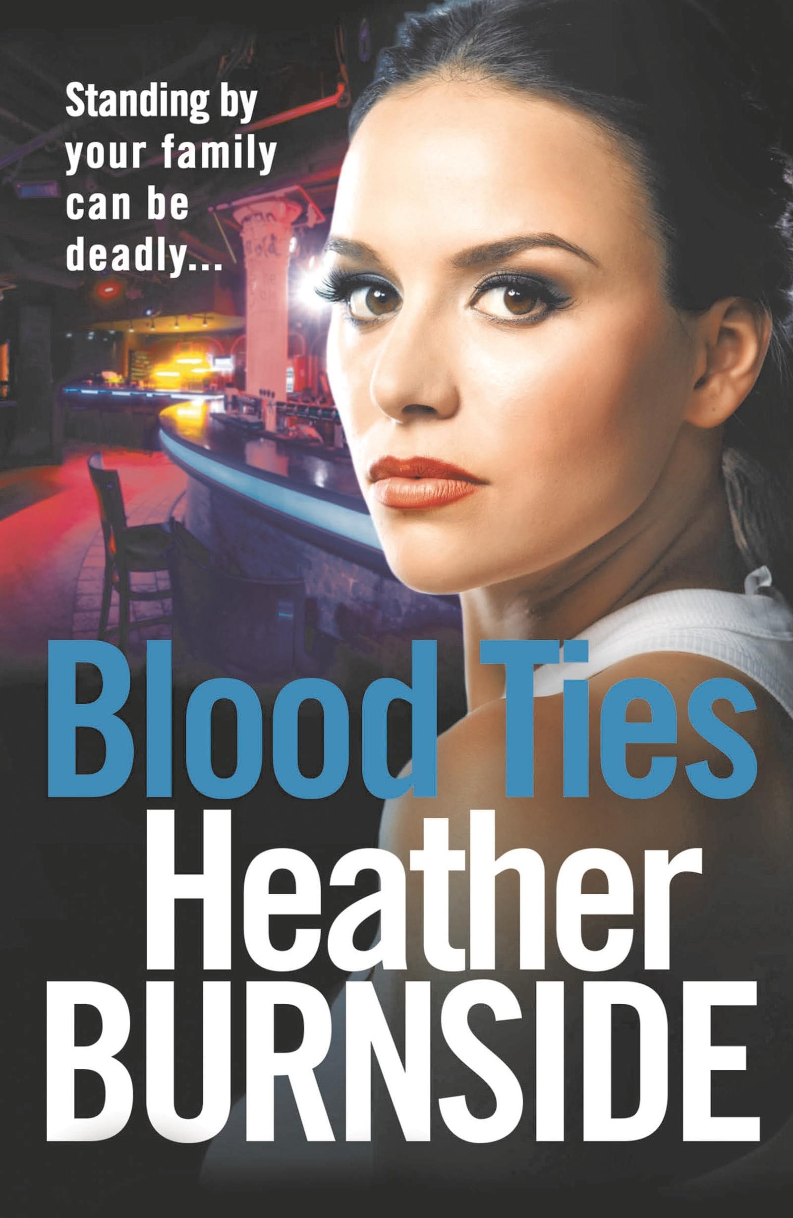 Blood Ties (Manchester Trilogy)-Heather Burnside