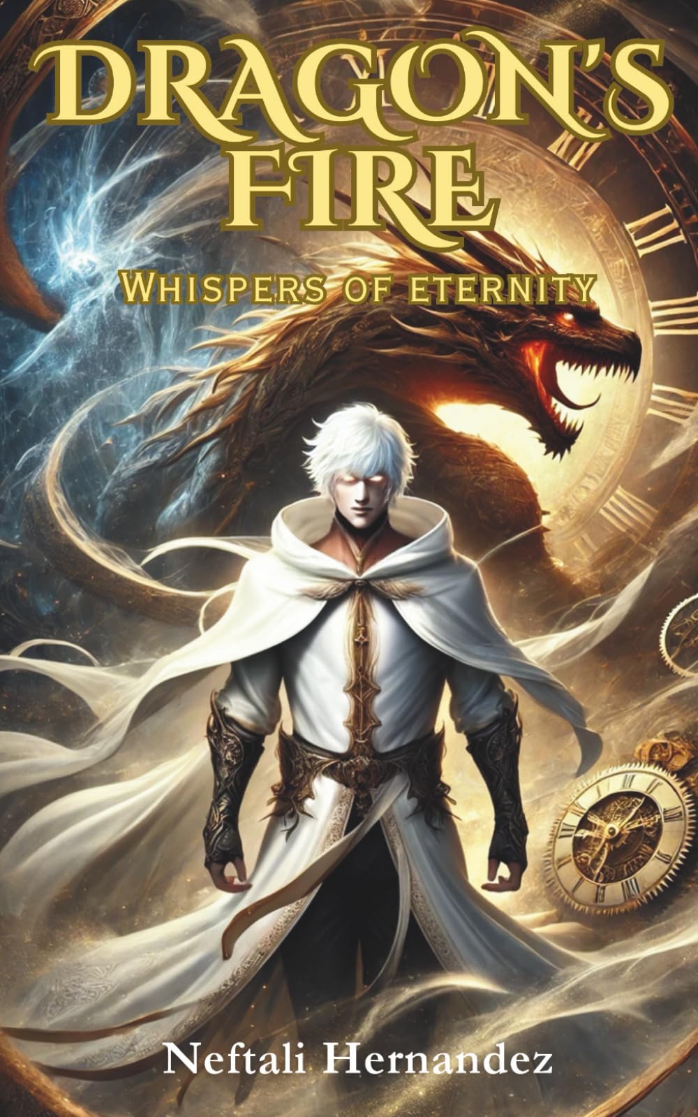 Dragon's Fire: Whispers of Eternity