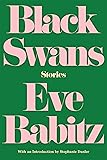 Cover of Black Swans: Stories