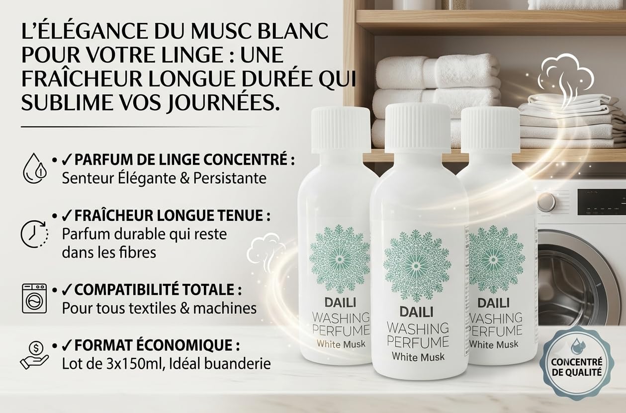 Parfum de Linge Musc Blanc – Lot de 3 x 150ml – Booster de Senteur pour Machine à Laver – Fraîcheur Intense Longue Durée – Compatible Lessive Adoucissant – Pour Vêtements, Linge de Maison, Rideaux
