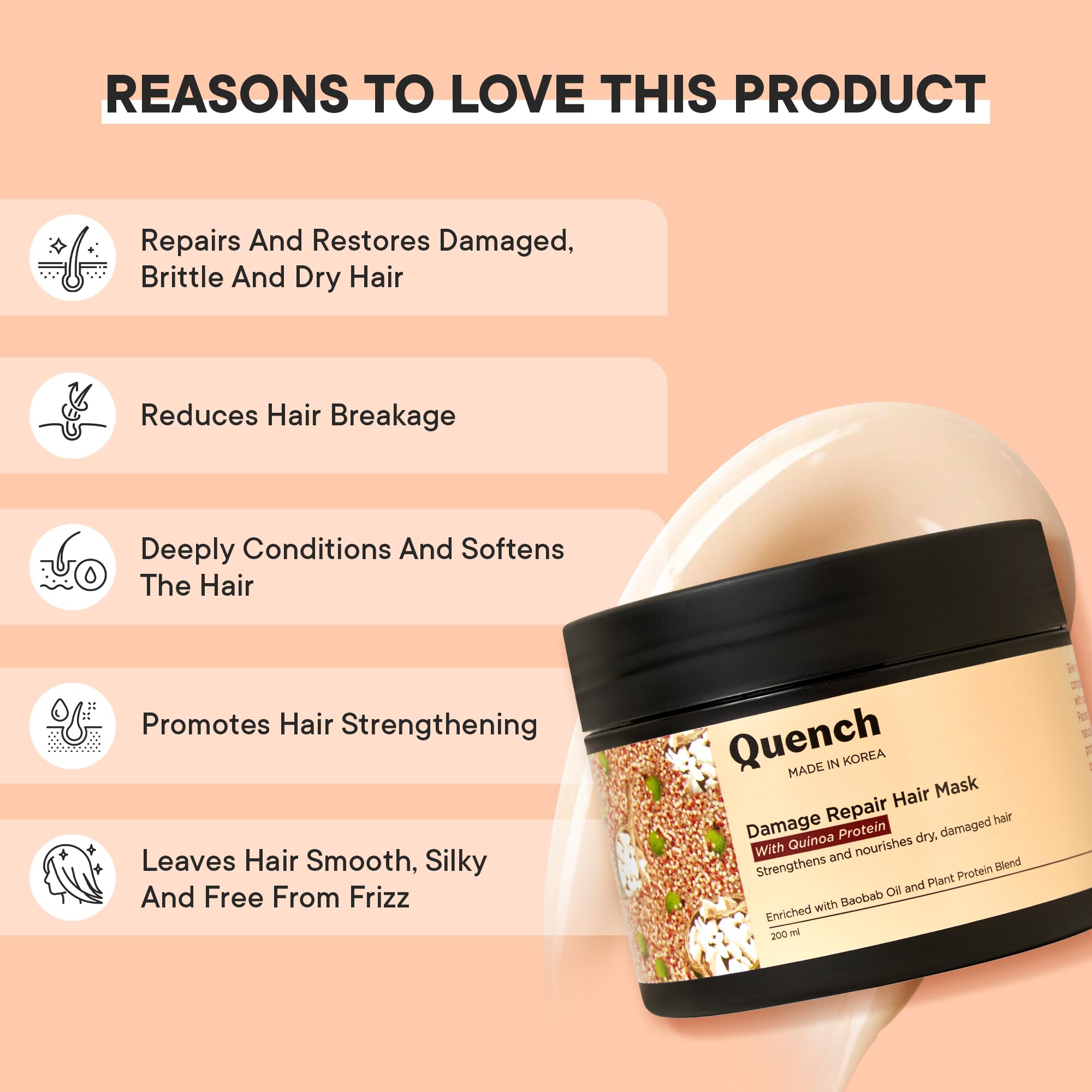 Quench Damage Repair Hair Mask with Quinoa Protein & Ceramides Cream | Restores Dry & Damaged Hair | Strengthens Hair and Adds Shine | Made in Korea (200Ml) - Image 5 thumbnail