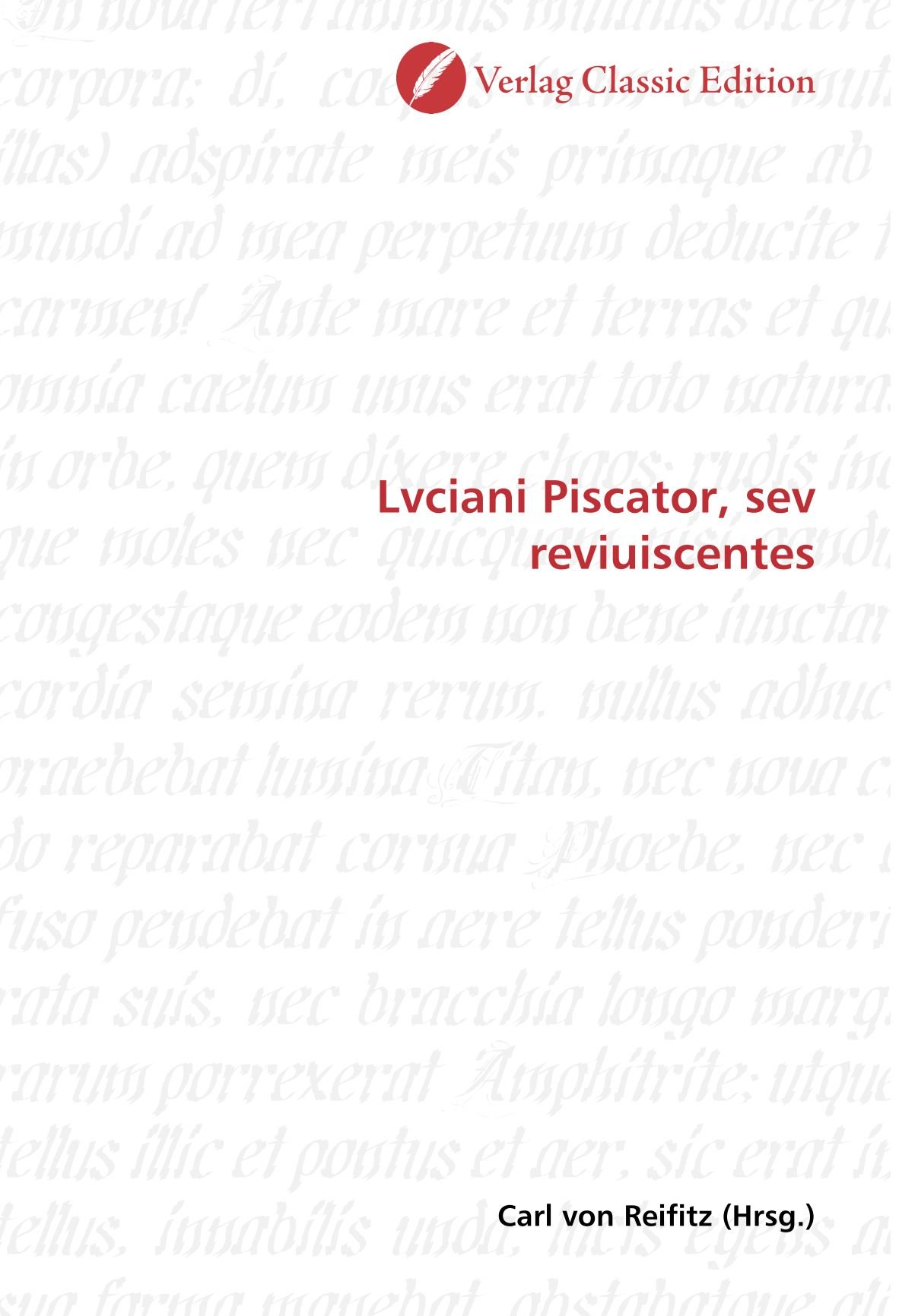 Lvciani Piscator, sev reviuiscentes