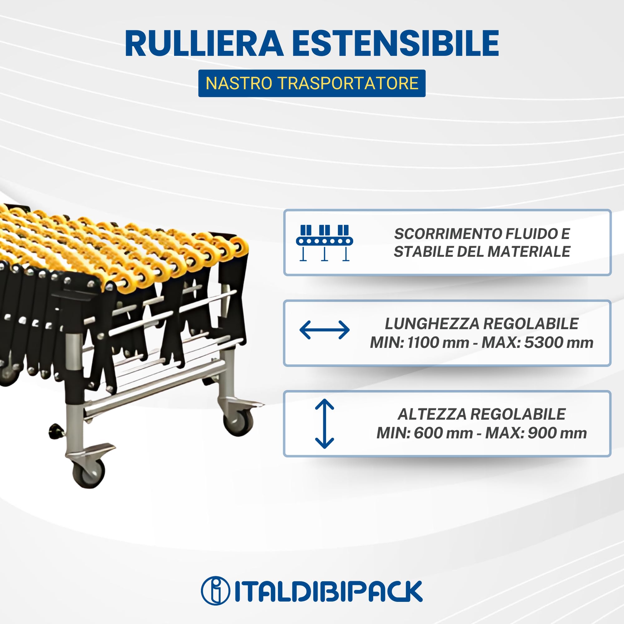 ITALDIBIPACK Rulliera Estensibile e Flessibile con Rotelle - Nastro Trasportatore - Larghezza 500 mm - Lunghezza Regolabile 1100-5300 mm - Altezza Piano 600-900 mm - Made in Italy