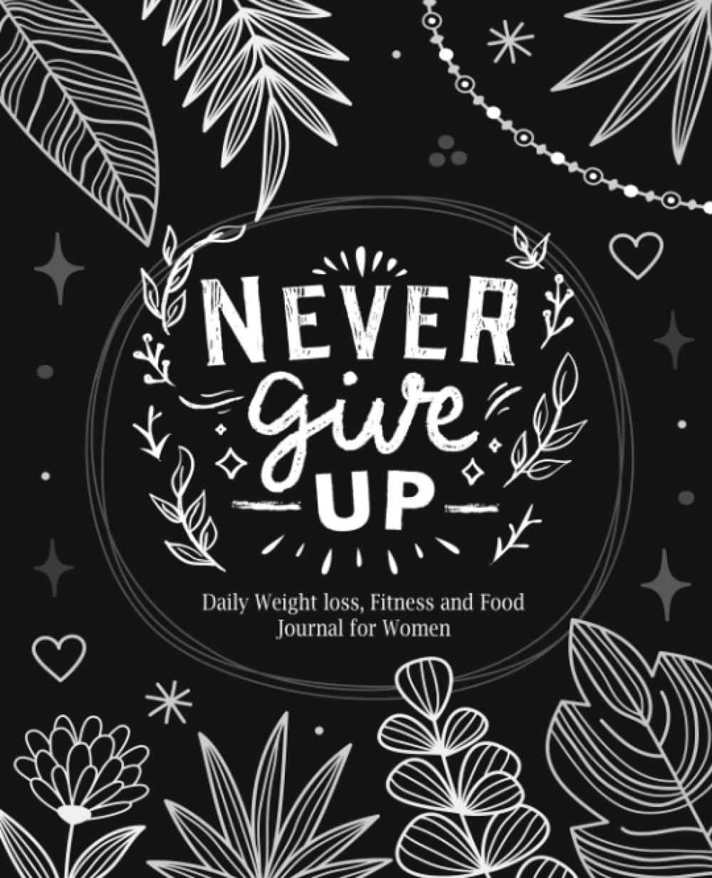 Daily Weight loss, Fitness and Food Journal for Women: 90 New Days & Challenges, Diet, Meal, and Activity Tracker, Motivational Workout and Exercise … 110 Pages Handy Size 7.5 x 9.25 inches