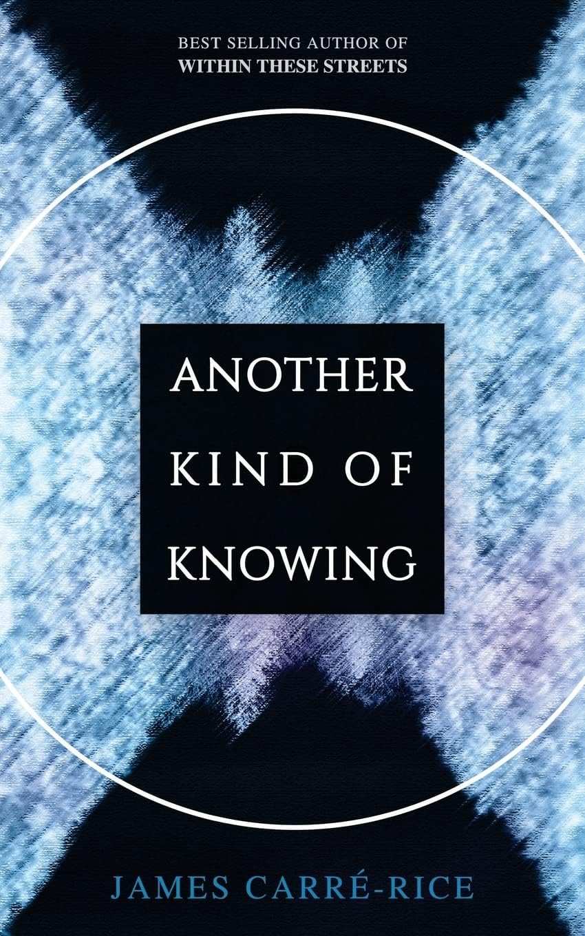 Another Kind of Knowing