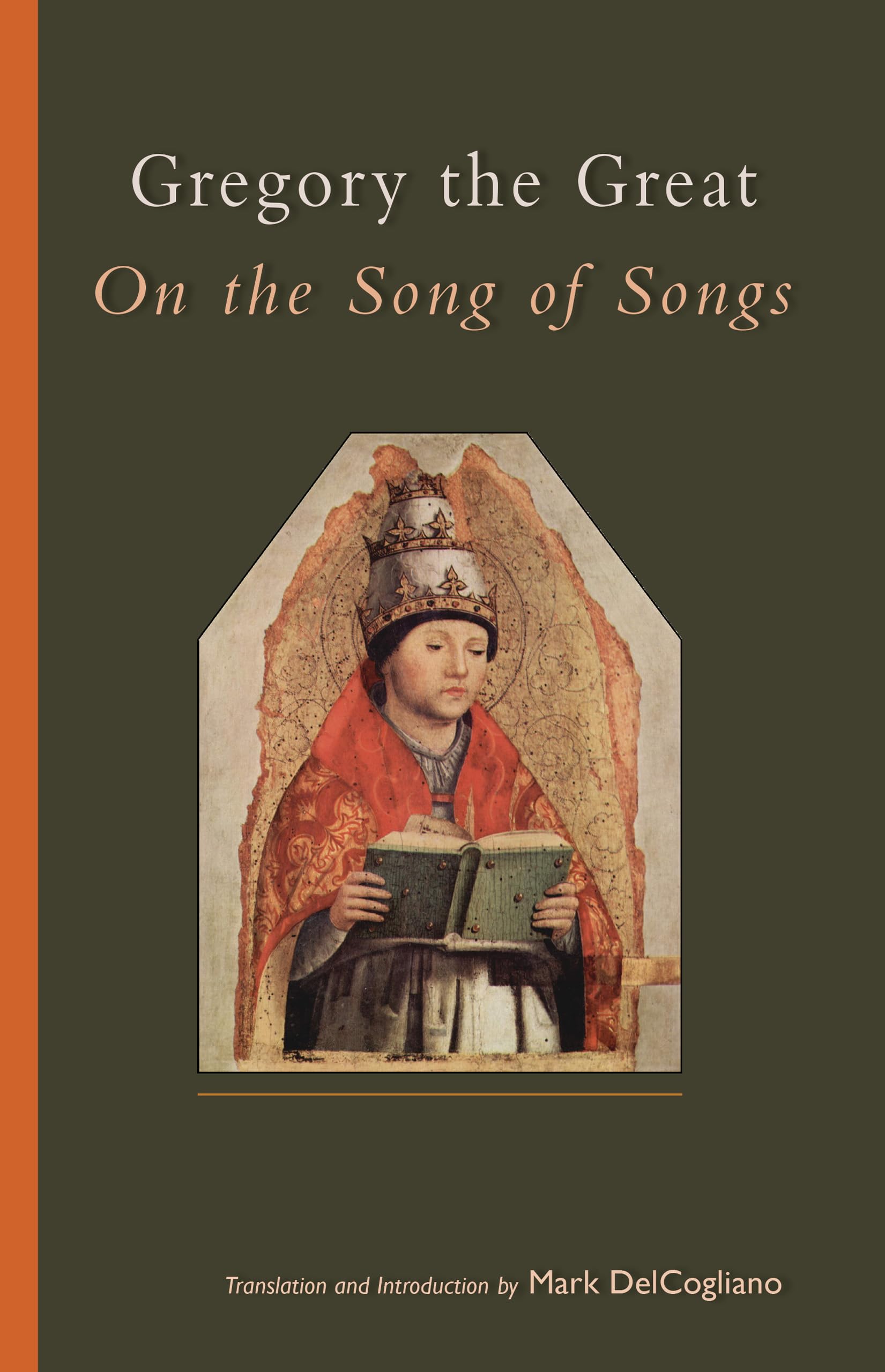 On the Song of Songs: Volume 244 (Cistercian Studies Series)