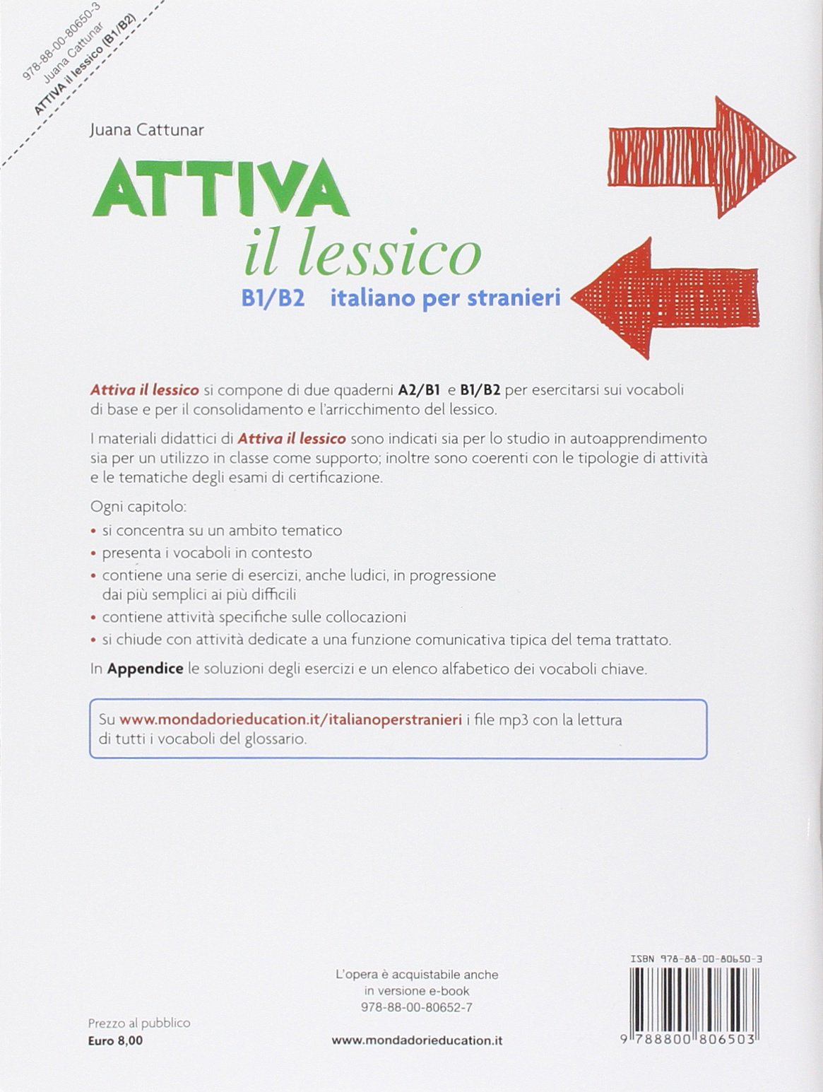 Attiva il lessico (B1/B2). Per esercitarsi con i vocaboli in contesto