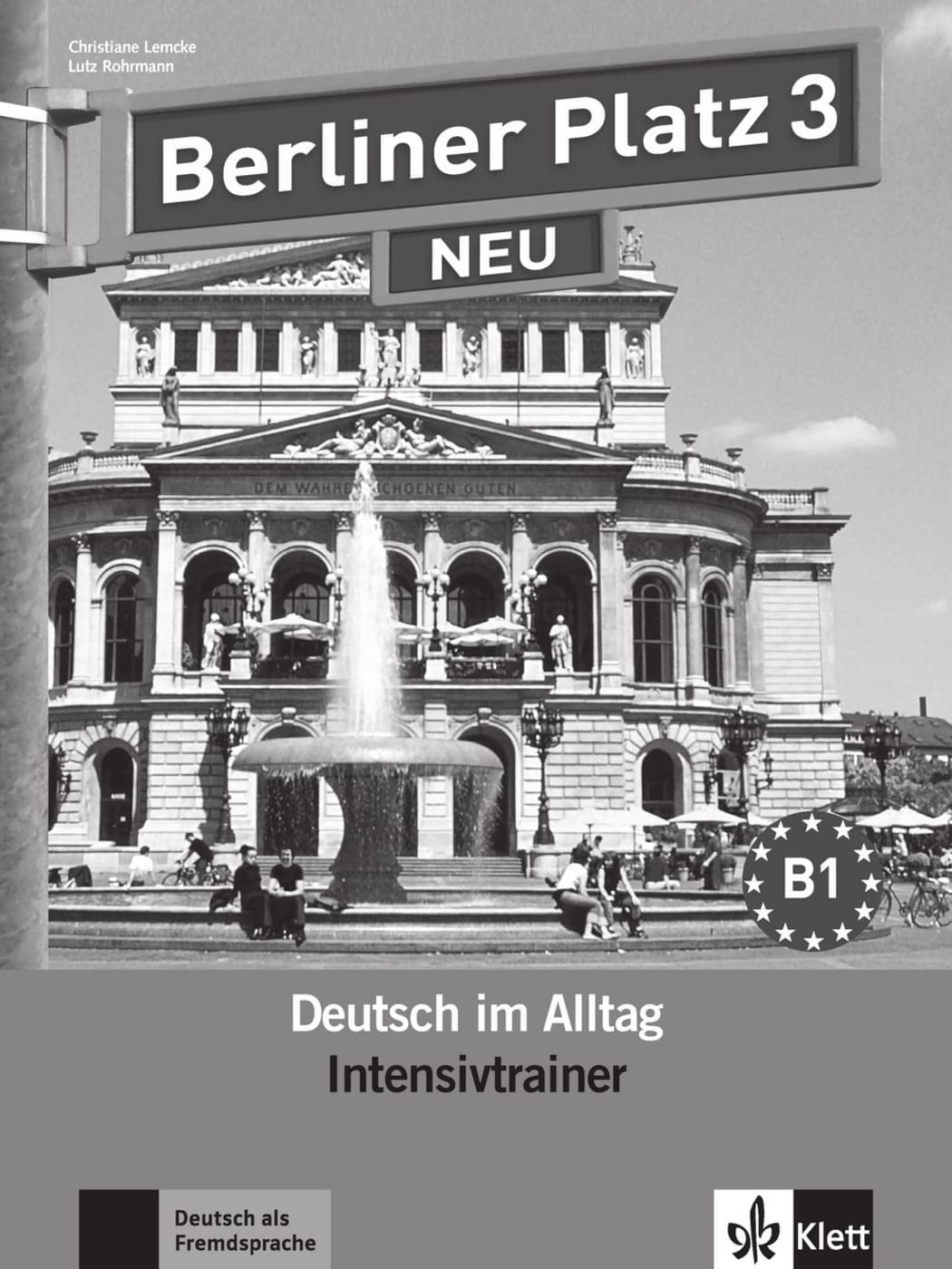 Berliner Platz NEU : Intensivtrainer 3