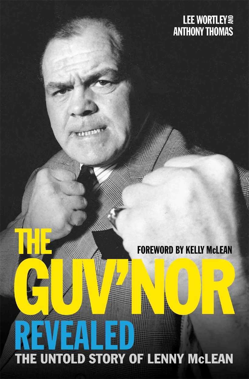 The Guv'nor Revealed The Untold Story of Lenny McLean