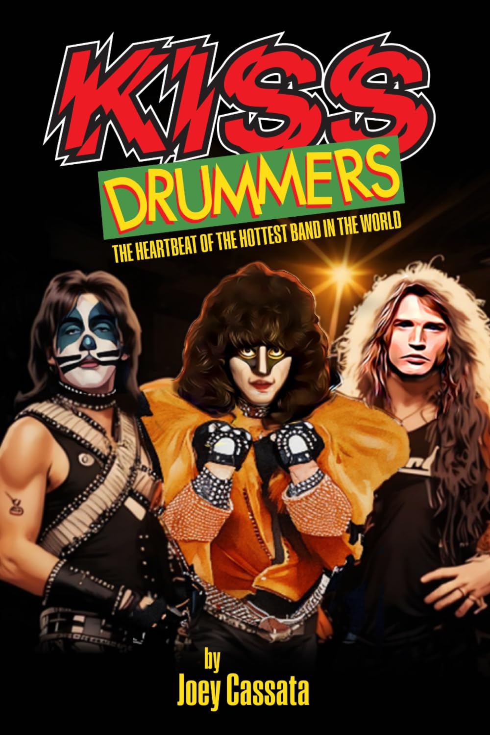 KISS DRUMMERS: The Heartbeat of the Hottest Band in the World      Paperback – October 21, 2025