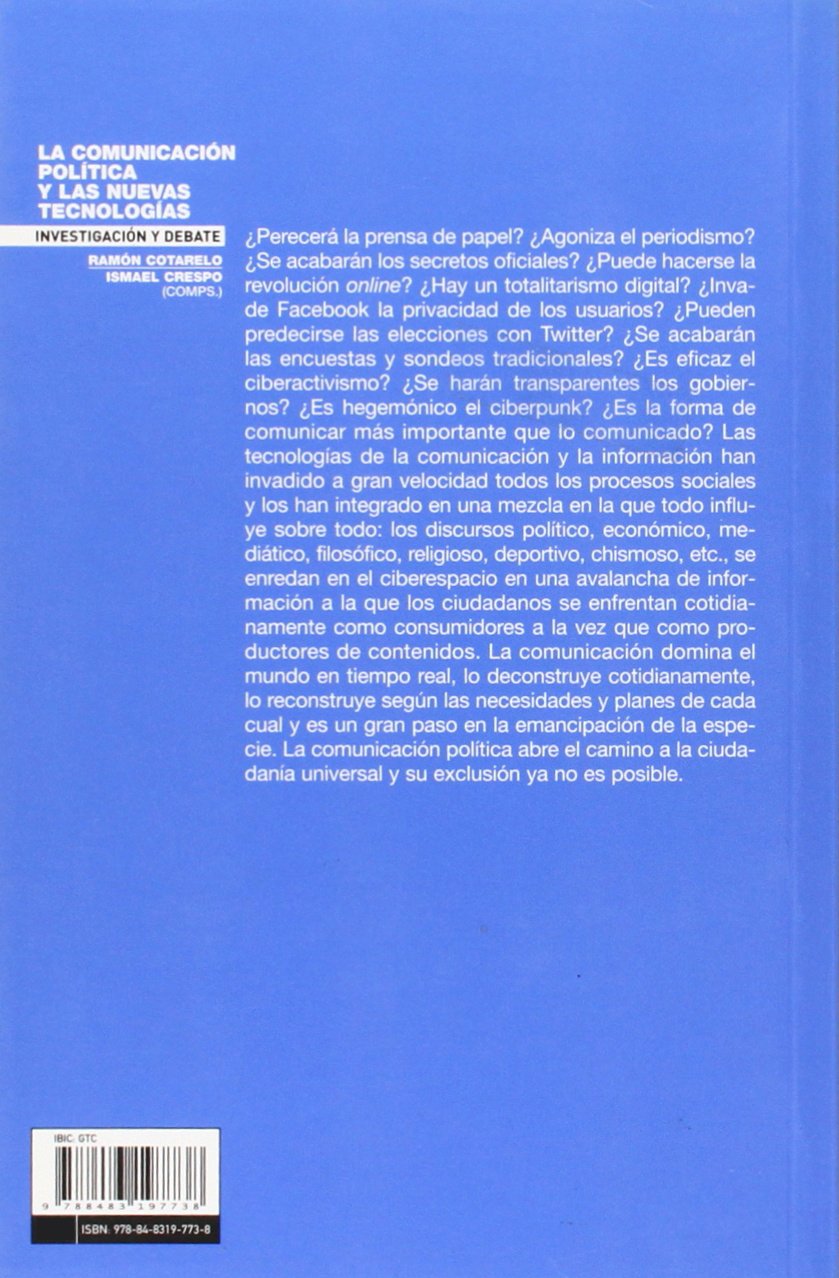 La Comunicación Política Y Las Nuevas Tecnologías (Investigación y Debate)