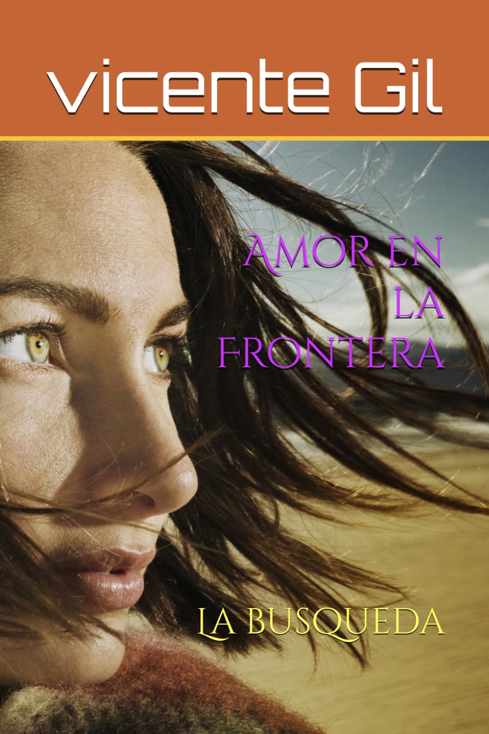 Amor en la frontera: La busqueda