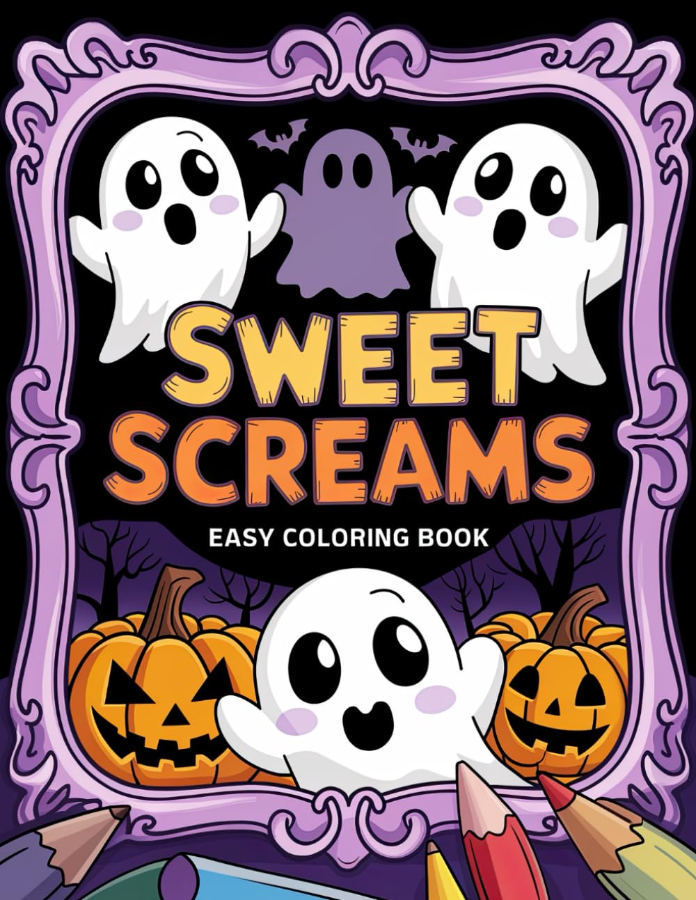 Sweet Screams Easy Coloring Book: Relaxing Halloween Fun with Easy Designs